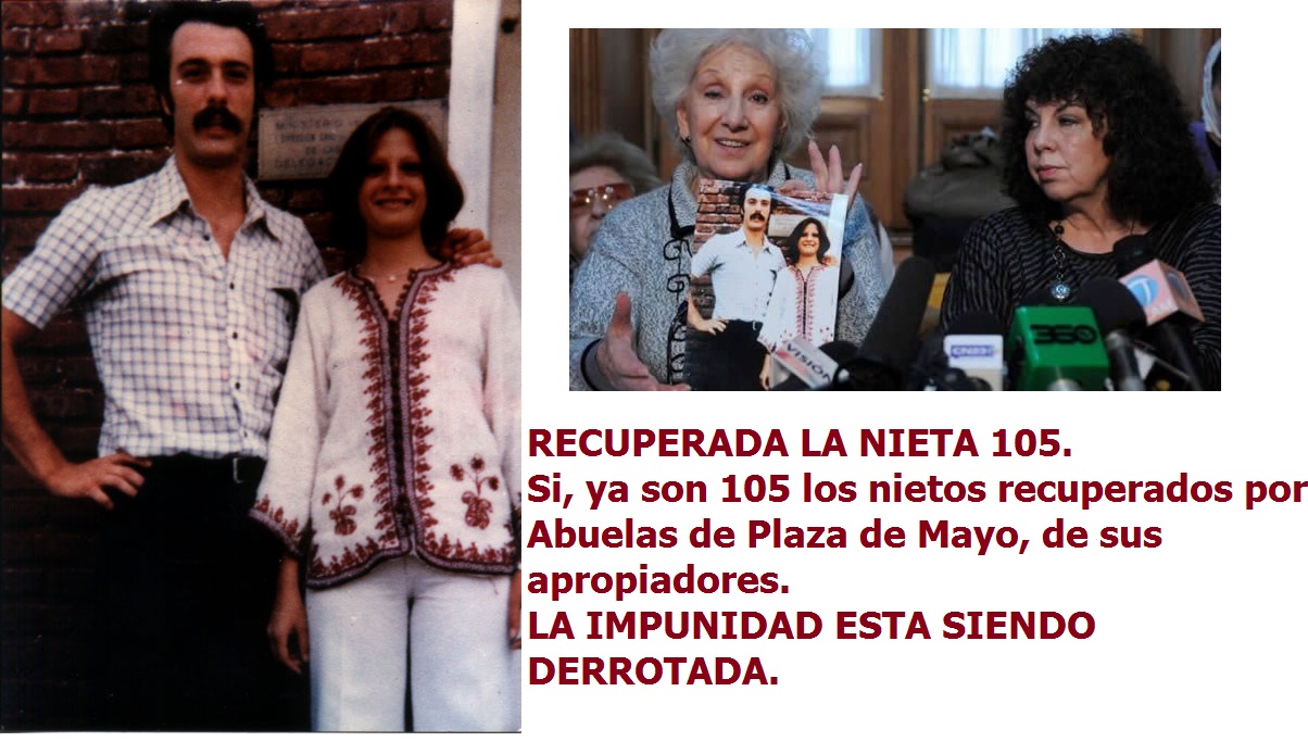 RECUPERADA LA NIETA NUMERO 105.